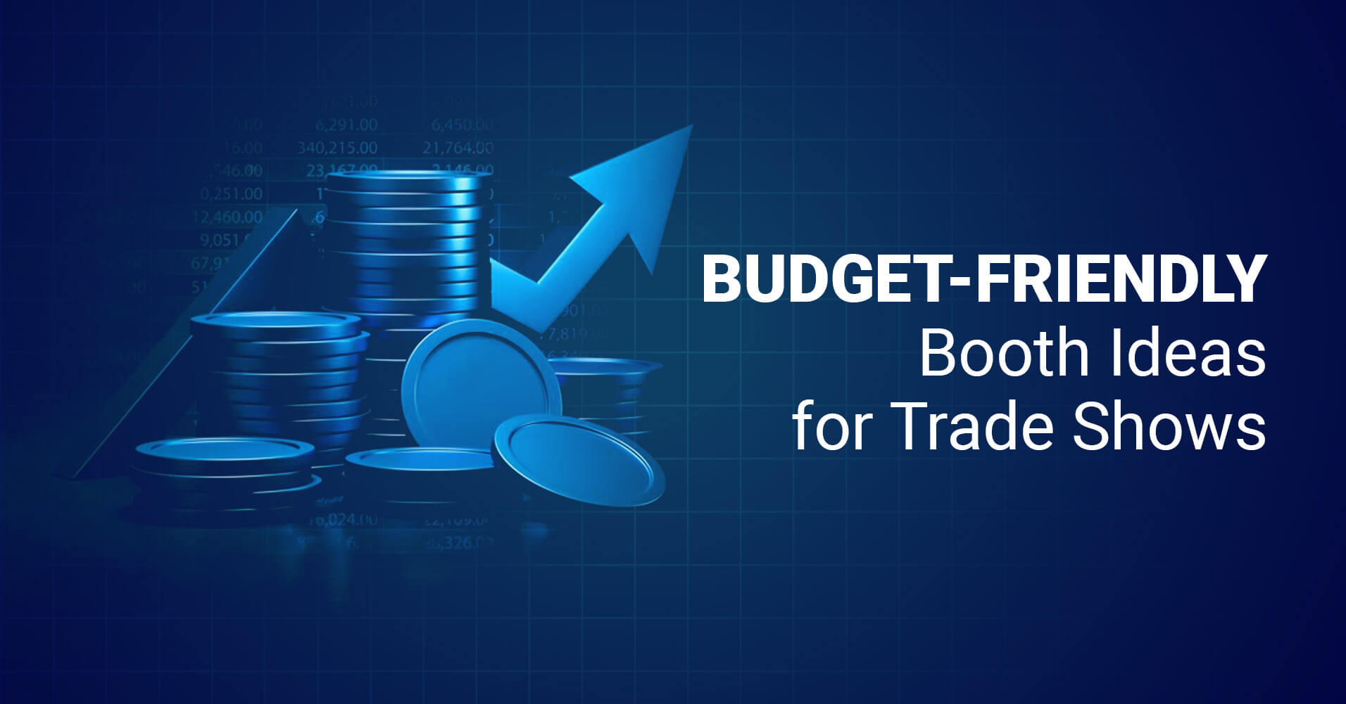 Budget-Friendly Booth Ideas for Trade Shows