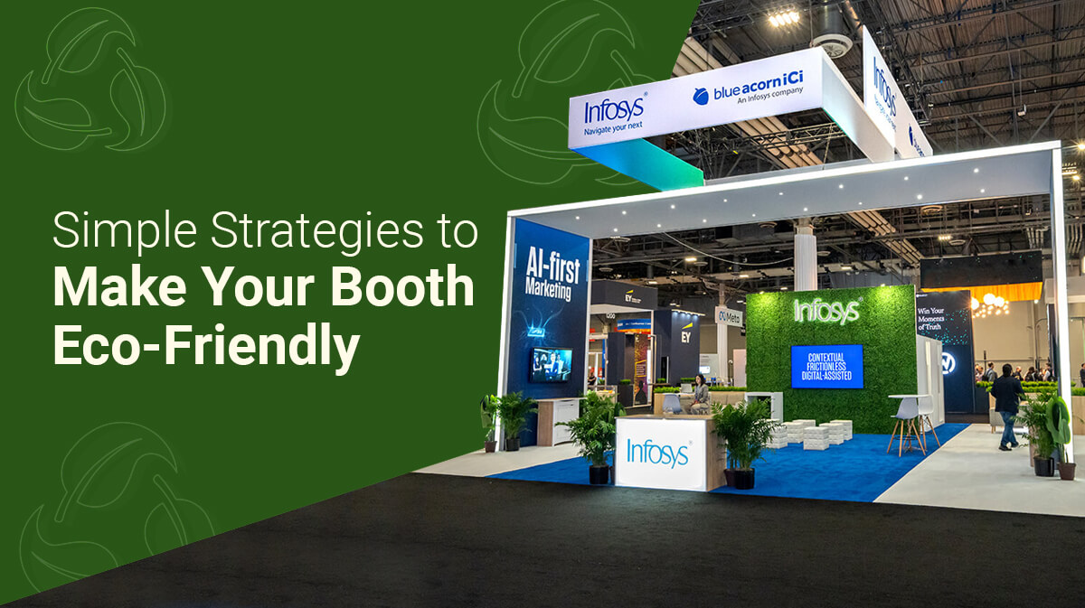 Strategies to Make Your Booth Eco-Friendly