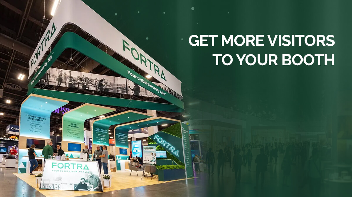 Get More Visitors to Your Booth