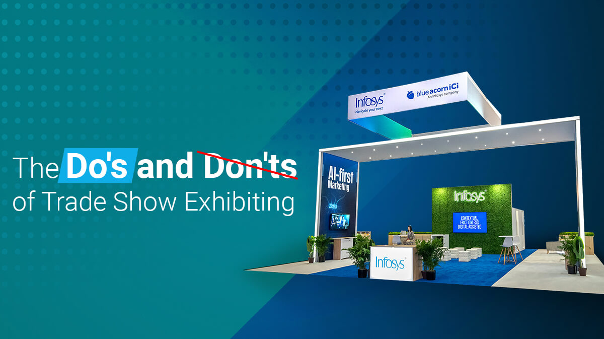 The Do's and Don'ts of Trade Show Exhibiting