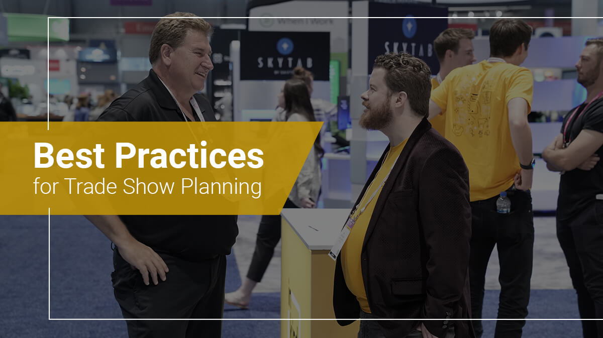 Best Practices for Trade Show Planning