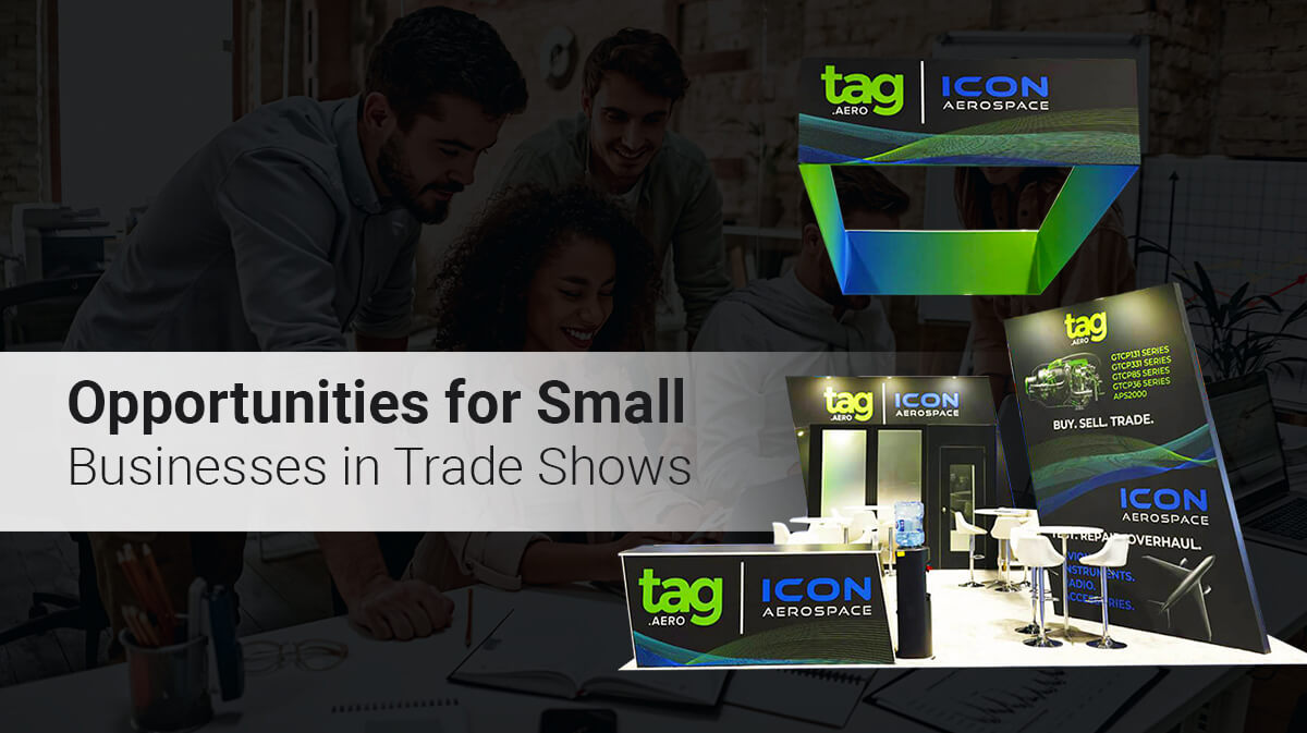Opportunities for Small Businesses in Trade Shows