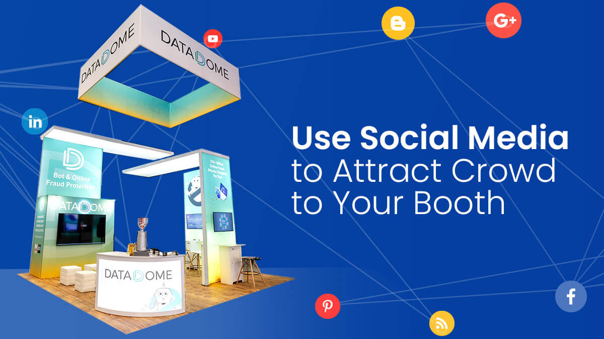 Use Social Media to Attract Crowd to Your Booth