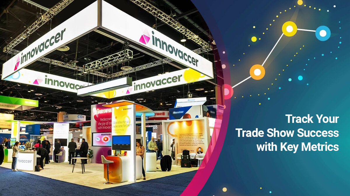 Track Your Trade Show Success with Key Metrics