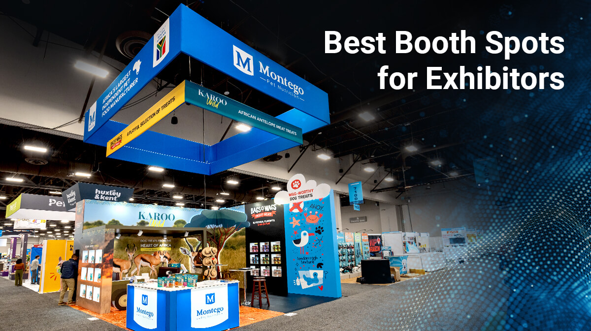 Best Booth Spots for Exhibitors