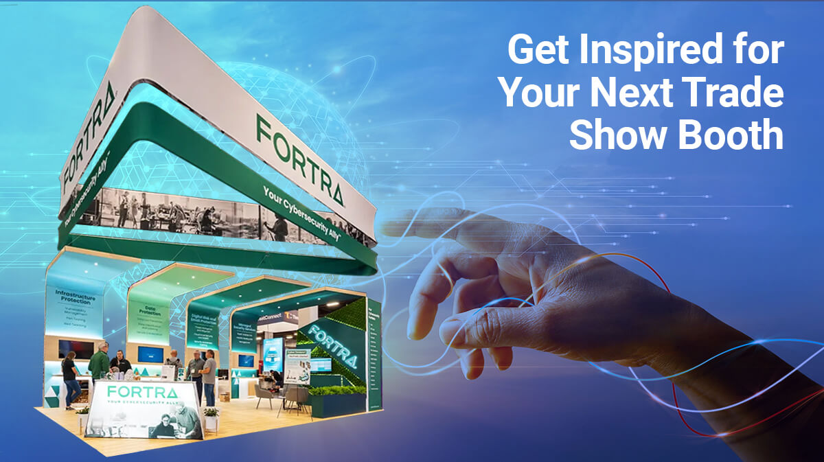 Get Inspired for Your Next Trade Show Booth