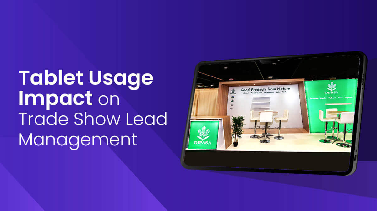 Tablet Usage Impact on Trade Show Lead Management