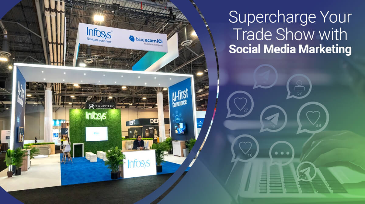 Supercharge Your Trade Show with Social Media Marketing
