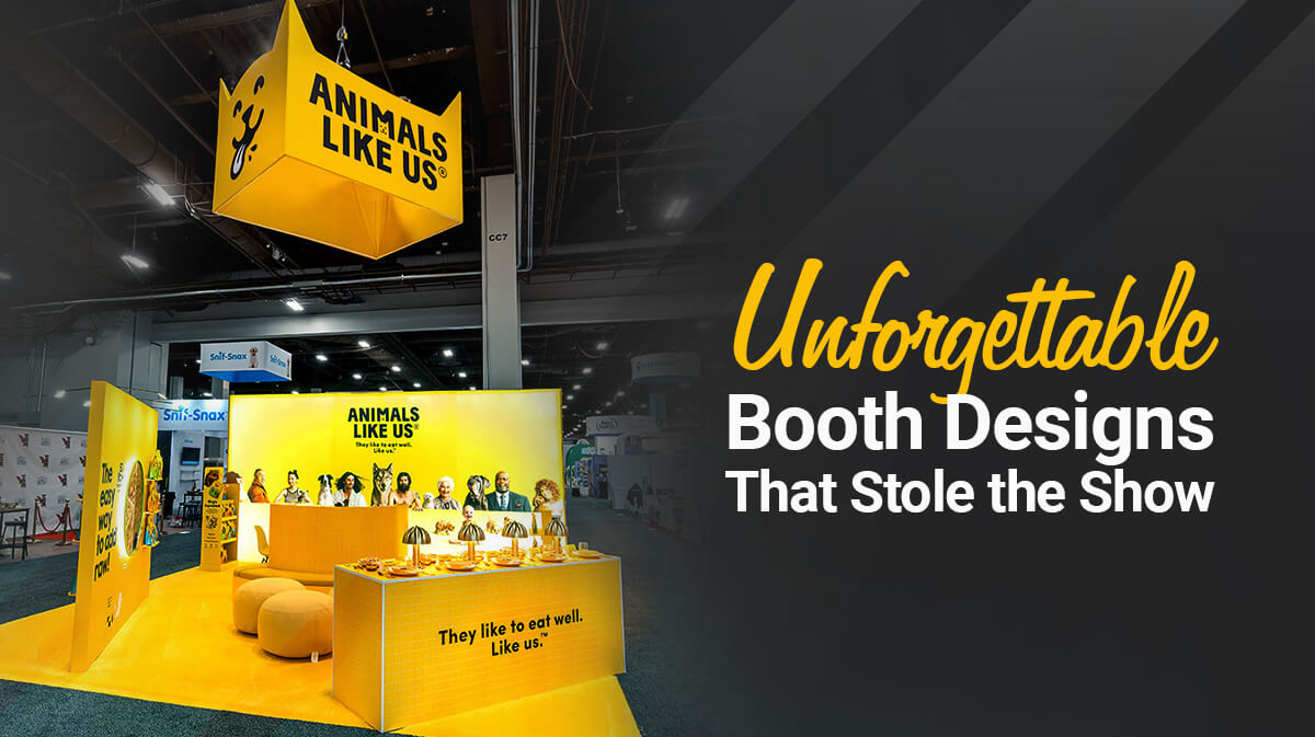 Unforgettable Booth Designs That Stole the Show