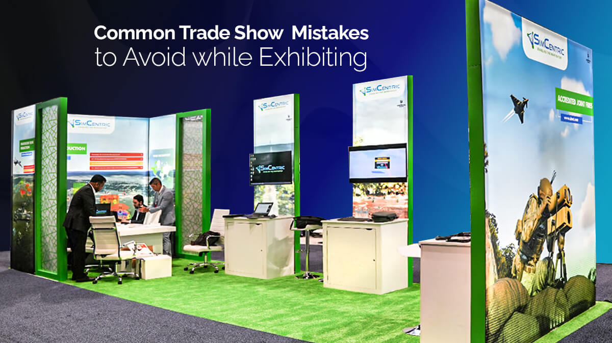 Common Trade Show Mistakes While Exhibiting