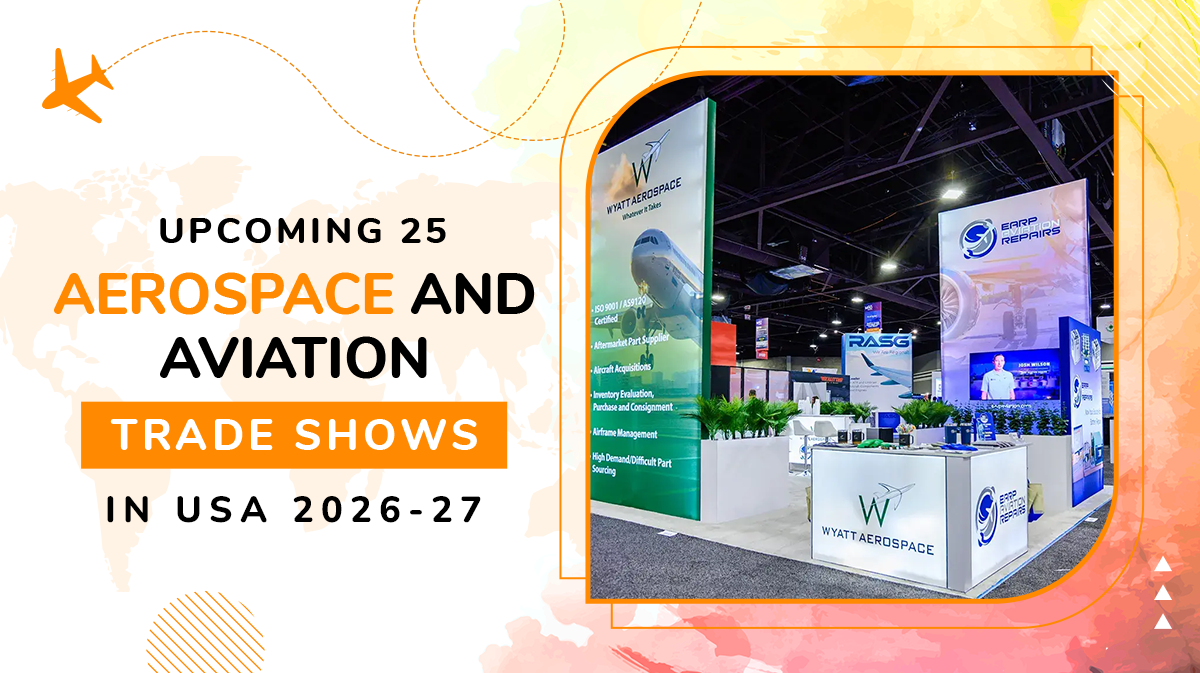 Upcoming 25 Aerospace and Aviation Tradeshows