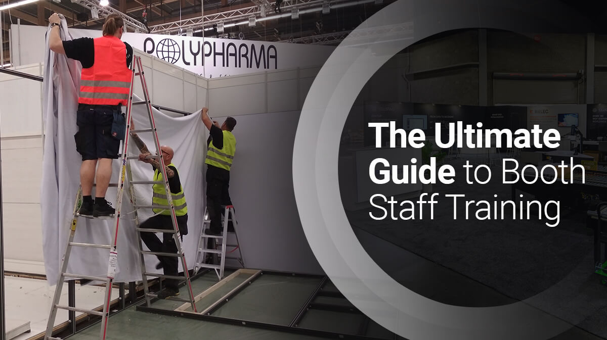 The Ultimate Guide to Booth Staff Training