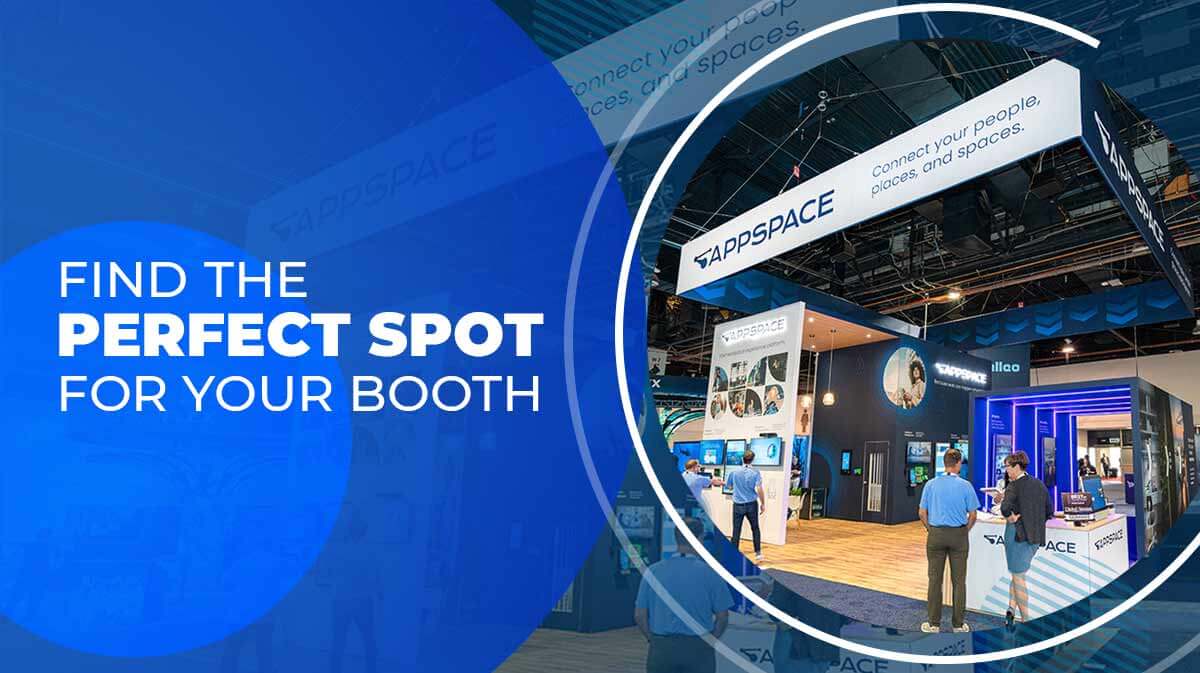 Find the Perfect Spot for Your Booth