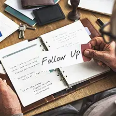 Don’t forget to follow up