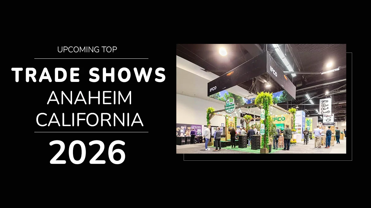 Upcoming Top Trade Shows in Anaheim California 2026
