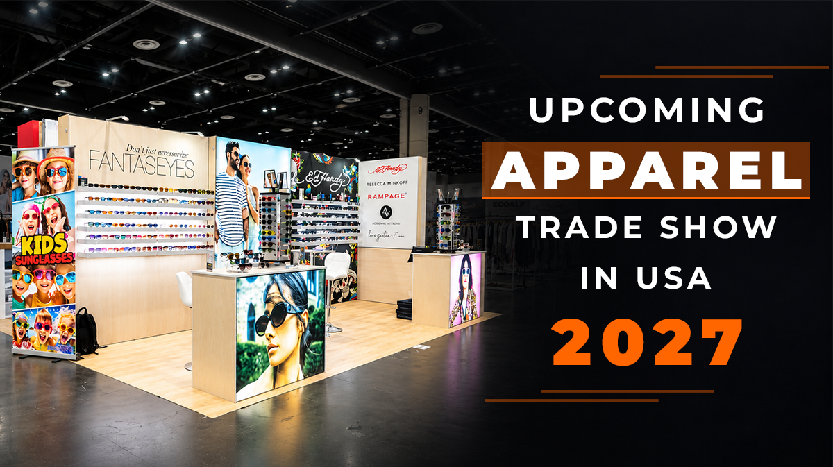 Apparel and Fashion Trade Shows to Know for 2027 (1)