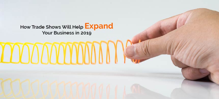 How Trade Shows Will Help Expand Your Business in 2024?