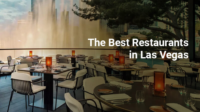 From French Cuisine to Buffets Best Places to Eat in Las Vegas