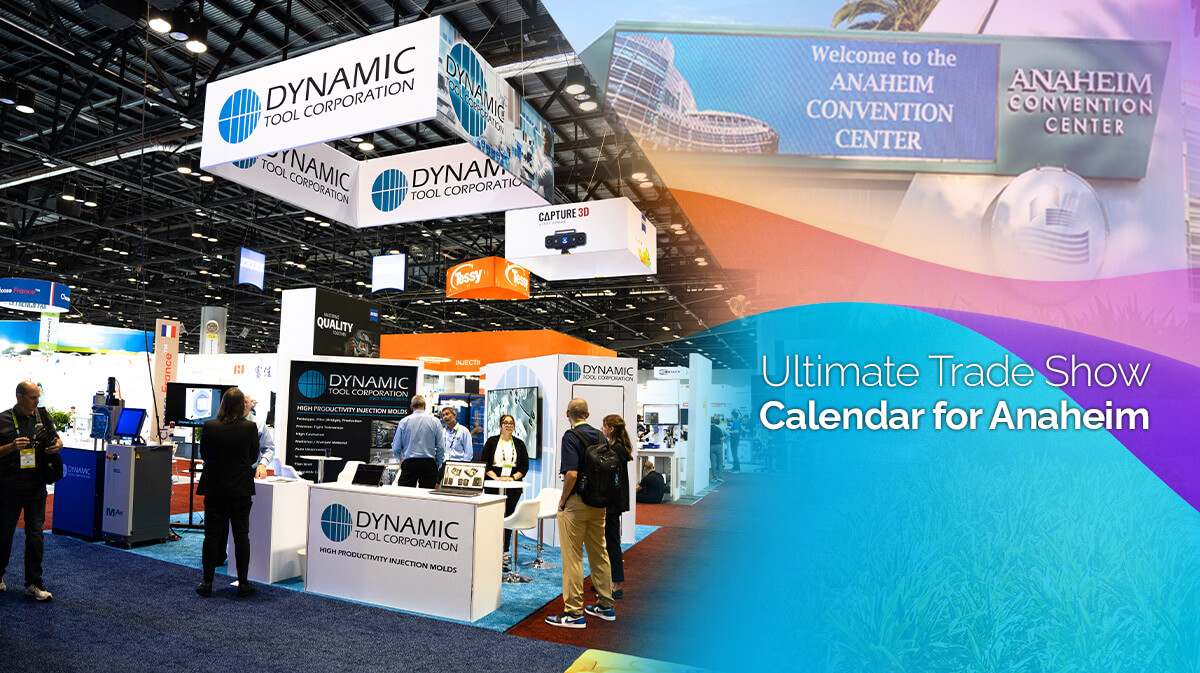 Your Ultimate Trade Show Calendar for Anaheim Your Ultimate Trade Show Calendar for Anaheim