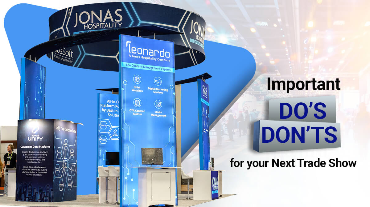 Important Do's and Don'ts for your Next Trade Show