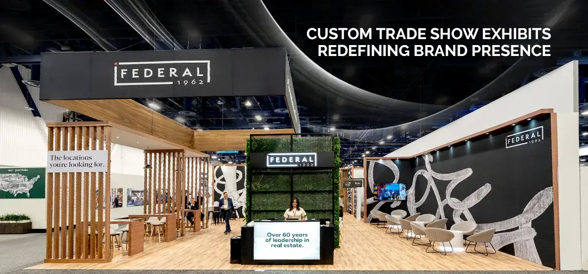 Custom Trade Show Exhibits Redefining Brand Presence in 2025