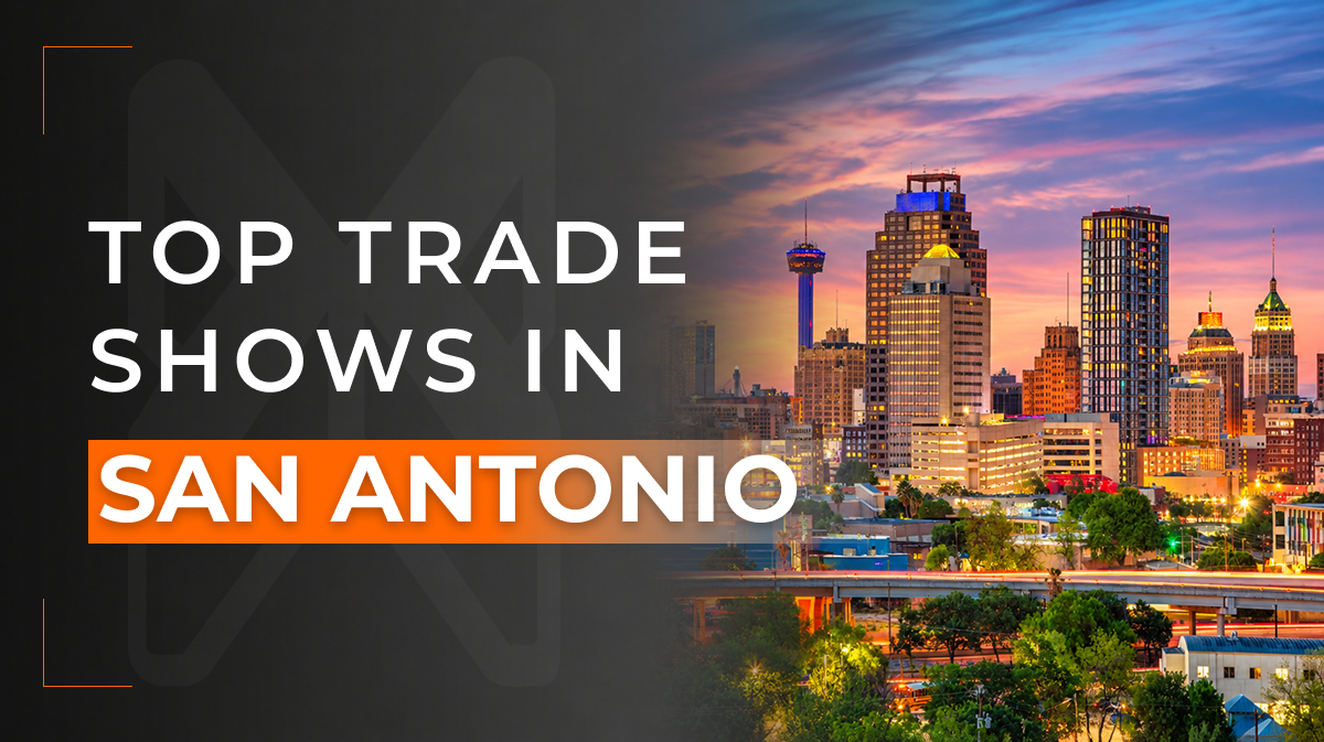 Top Tradeshows in San Antonio
